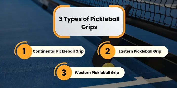 3 Types of Pickleball Grips