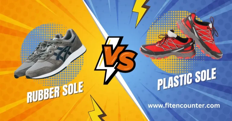 Rubber Soles vs. Plastic Soles – Which One to Choose?