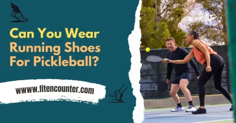 Can You Wear Running Shoes For Pickleball: Explained